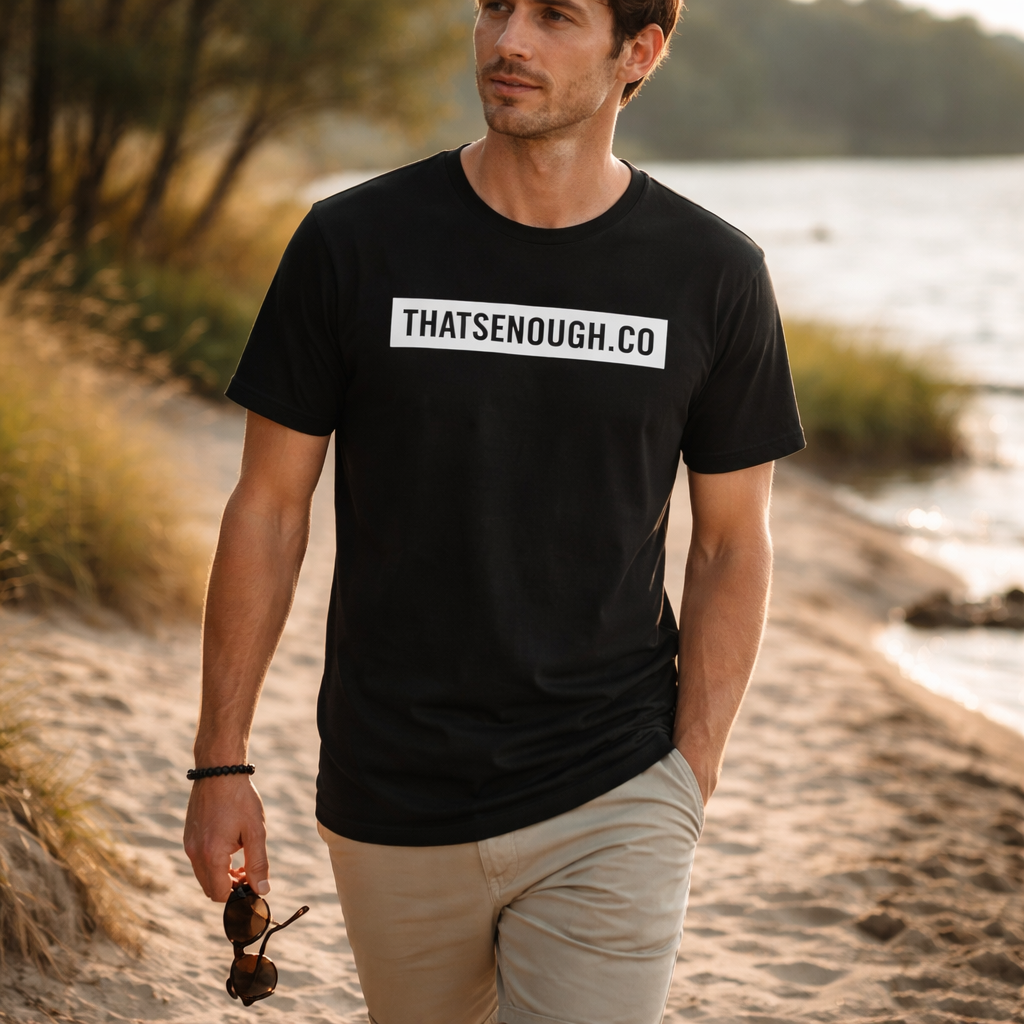 THAT’S ENOUGH. Statement T-Shirt – Black