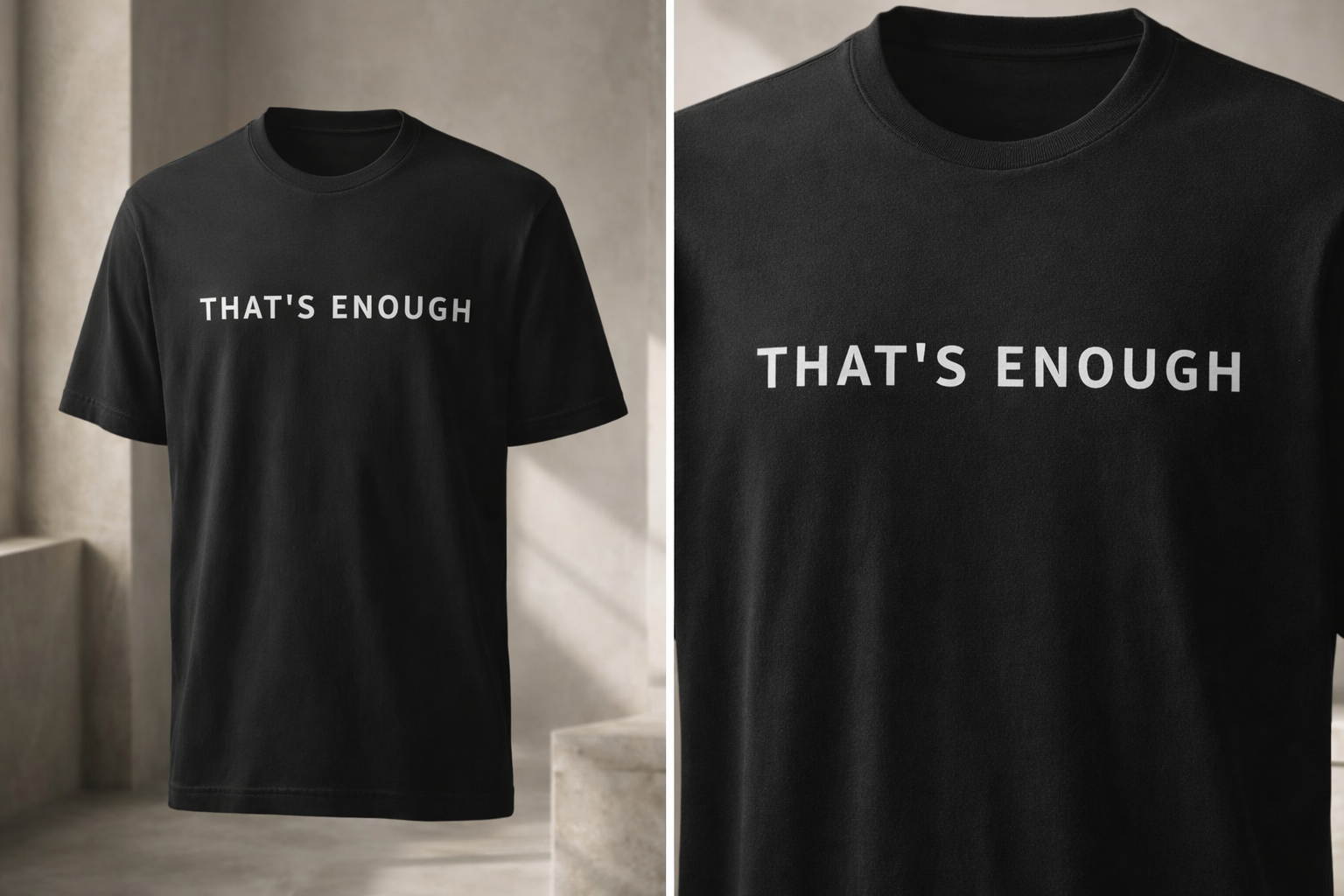 That’s Enough Signature Tee - Black