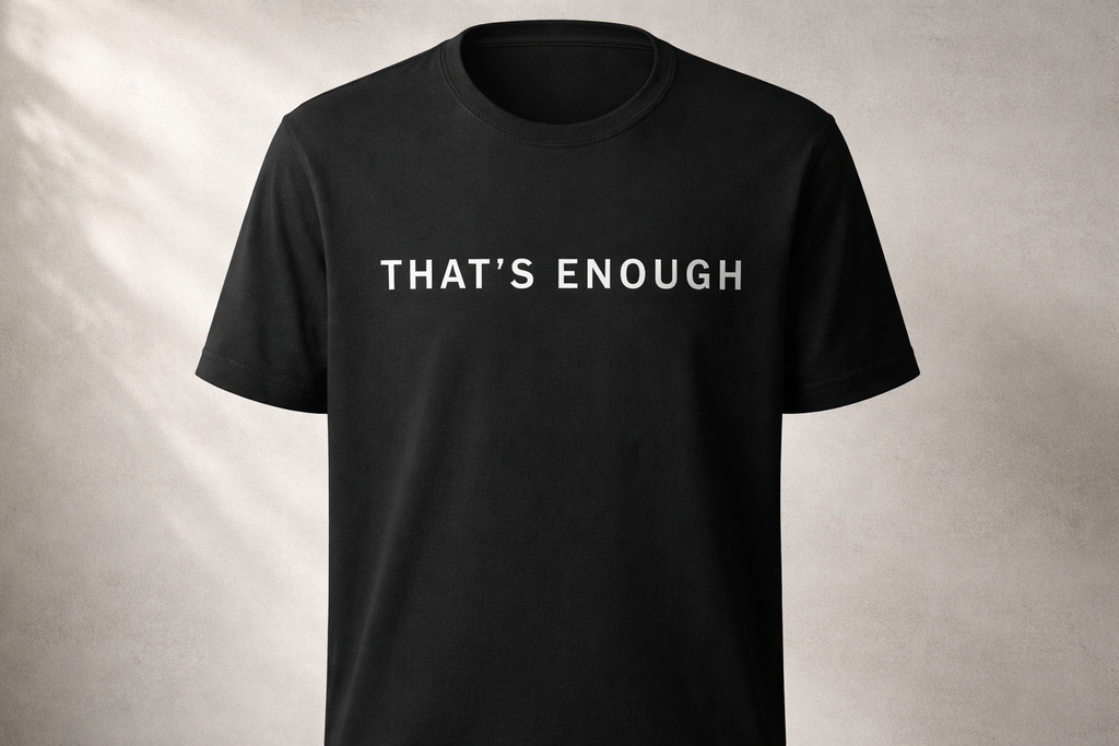 That’s Enough Signature Tee - Black
